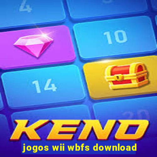 jogos wii wbfs download